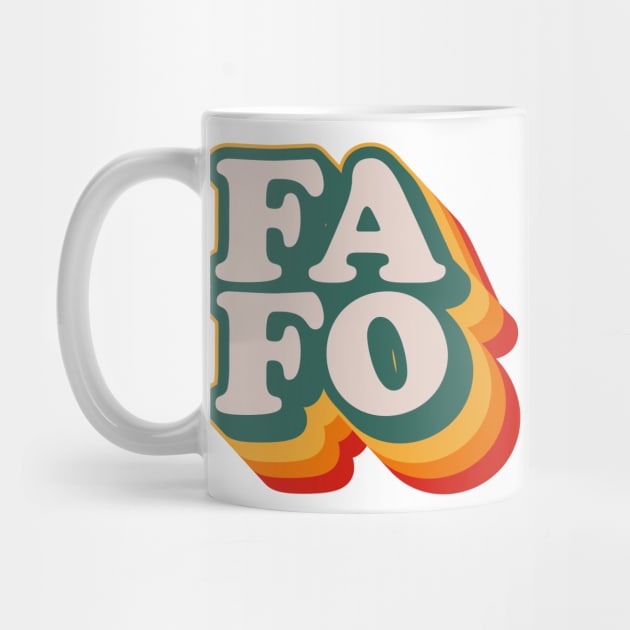 FAFO by n23tees